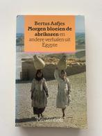 Morgen bloeien de abrikozen en andere verhalen uit Egypte, B, Boeken, Ophalen of Verzenden, Gelezen