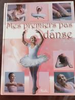 livre "Mes premiers pas de danse" (classique), Ophalen of Verzenden, Zo goed als nieuw, Niet van toepassing