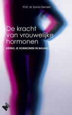 De kracht van vrouwelijke hormonen, Sylvia Demers, Ophalen of Verzenden, Zo goed als nieuw