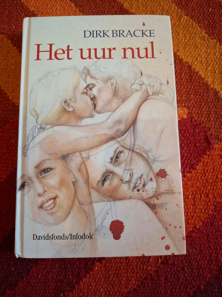 Het uur nul Dirk Bracke, Ophalen of Verzenden