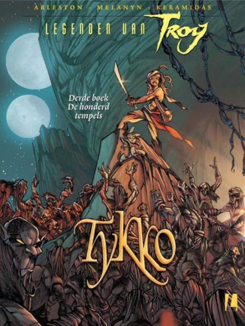 Legenden van Troy - Tykko 3: De honderd tempels (Keramidas), Boeken, Stripverhalen, Zo goed als nieuw, Ophalen