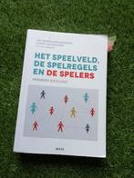 het speelveld, de spelregels en de spelers, Ophalen of Verzenden, Zo goed als nieuw