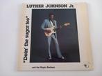 Vinyl LP Luther Johnson Jr. Doin' the sugar too Blues Rock, Cd's en Dvd's, Vinyl | Jazz en Blues, Ophalen of Verzenden, 12 inch