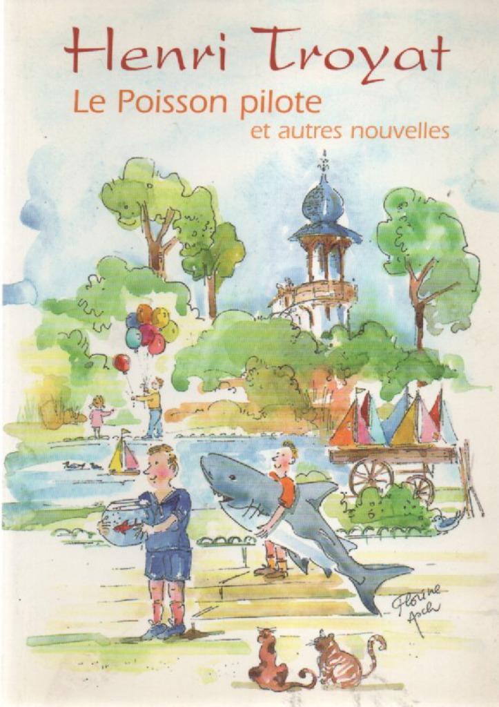 Henri TROYAT - Le poisson pilote et autres nouvelles, Boeken, Sprookjes en Fabels, Zo goed als nieuw, Ophalen of Verzenden