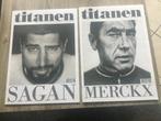 Titanen Eddy Merckx & Sagan, Boeken, Ophalen of Verzenden, Zo goed als nieuw, TITANEN, Lopen en Fietsen