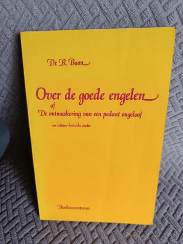 Dr. R. Boon : Over de goede engelen beschikbaar voor biedingen