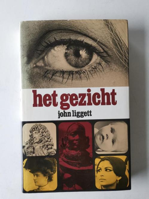 Het gezicht - John Liggett, Livres, Psychologie, Utilisé, Enlèvement ou Envoi