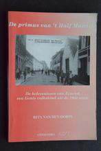 De primus van 't Half Maantje., Gelezen, 19e eeuw, Ophalen of Verzenden, Rita Van Den Dorpe