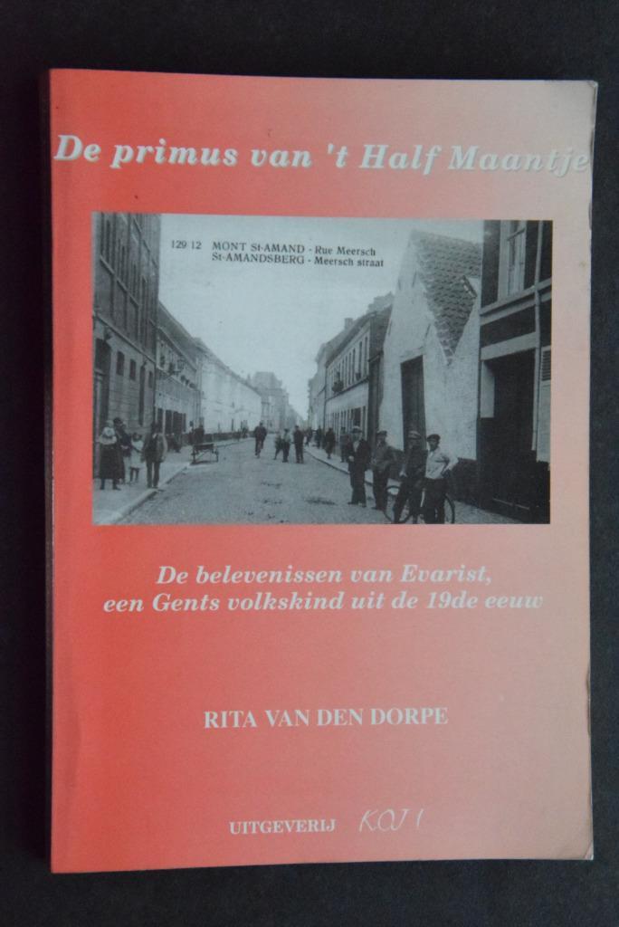De primus van 't Half Maantje., Boeken, Geschiedenis | Stad en Regio, Gelezen, 19e eeuw, Ophalen of Verzenden