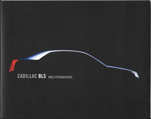 CADILLAC BLS 2006, Boeken, Auto's | Folders en Tijdschriften, Zo goed als nieuw, Overige merken, Ophalen of Verzenden