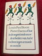 Boek Louis Paul Boon - Pieter Daens, Ophalen of Verzenden, Zo goed als nieuw