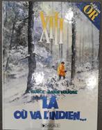 XIII - Là où va l'indien - W. Wance et J. Van Hamme, Enlèvement ou Envoi
