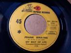 Frank Sinatra ‎– My Way Of Life  / Cycles '7, 7 inch, Single, Ophalen of Verzenden, Zo goed als nieuw