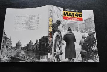 Peter TAGHON MAI 40 La Campagne Des 18 Jours Guerre WWII WW2 beschikbaar voor biedingen