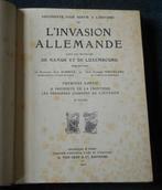 Invasion allemande Namur - Luxembourg : Près de la frontière, Boeken, Oorlog en Militair, Ophalen of Verzenden, Voor 1940, Gelezen