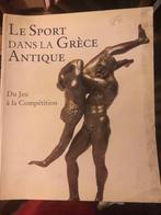 Le sport dans la Grèce antique : du jeu à la compétition - E, Nieuw, Ophalen of Verzenden, Europa