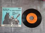 Bobbejaan Schoepen - Wat Doe een Cowboy in Amsterdam, Cd's en Dvd's, Ophalen of Verzenden, Gebruikt, 7 inch