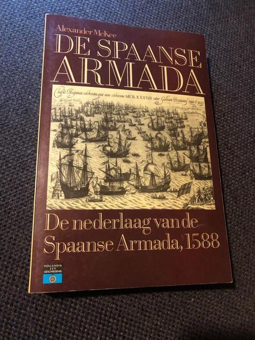 De Spaanse Armada, De nederlaag van de Spaanse Armada, 1588, Boeken, Oorlog en Militair, Gelezen, Marine, Voor 1940, Ophalen of Verzenden