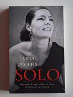 Solo – Luna Zegers, Boeken, Gelezen, Ophalen of Verzenden