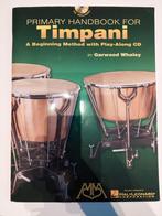 Primary handbook for Timpani in nieuwstaat, Muziek en Instrumenten, Bladmuziek, Ophalen of Verzenden, Nieuw, Les of Cursus, Drums of Percussie