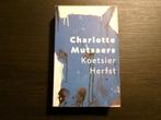Koetsier Herfst  -Charlotte Mutsaers-, Boeken, Ophalen of Verzenden