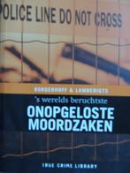 ONOPGELOSTE MOORDZAKEN, Ophalen of Verzenden, Zo goed als nieuw, BORGERHOFF - LAMBERGTS, Nederland