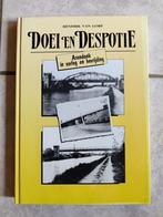 Doei en despotie (Arendonk), Boeken, Ophalen, Tweede Wereldoorlog, Gelezen, Overige onderwerpen