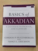 Basics of Akkadian - A Grammar Workbook and Glossary, Boeken, Ophalen of Verzenden, Zo goed als nieuw
