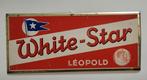 Blikken reclamebord White-Star Leopold., Verzamelen, Merken en Reclamevoorwerpen, Ophalen of Verzenden, Reclamebord