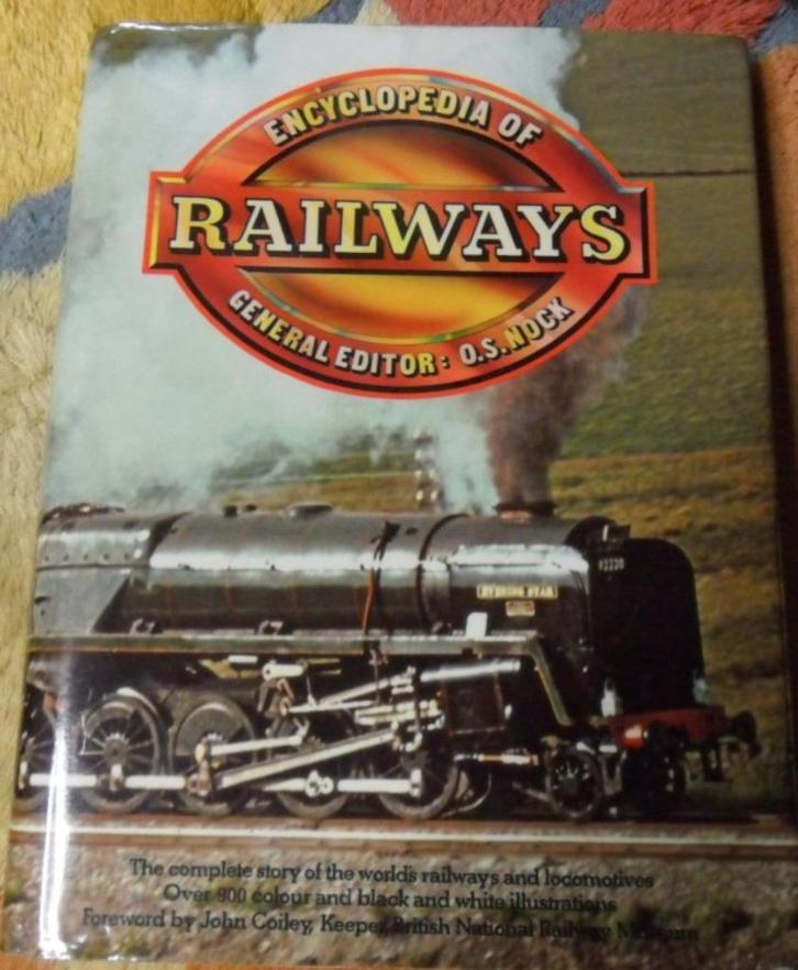 Encyclopedia of railways, Oswald Stevens Nock, Boeken, Vervoer en Transport, Zo goed als nieuw, Trein, Ophalen of Verzenden