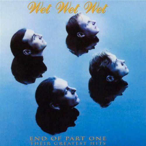 Wet Wet Wet - End Of Part One : Their Greatest Hits, CD & DVD, CD | Pop, Enlèvement ou Envoi