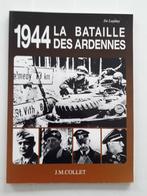 1944 : La bataille des Ardennes par Jacques de Launay, Utilisé, Enlèvement ou Envoi, Deuxième Guerre mondiale, Jacques de Launay