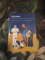 Gezondheidspromotie voor verpleeg- en vroedkunde, Boeken, Ophalen of Verzenden