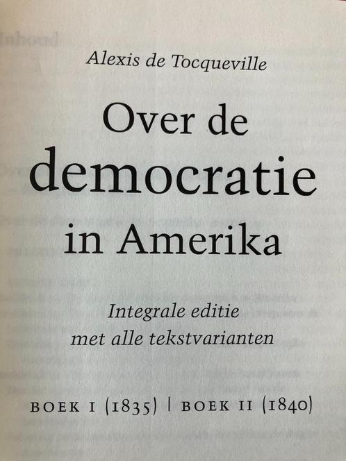 Alexis de Tocqueville - sur la démocratie en Amérique - 2007, Livres, Littérature, Comme neuf, Belgique, Enlèvement ou Envoi