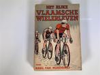 A2196. Het Rijke Vlaamsche Wielerleven, Karel van Wijnendael, Livres, Livres de sport, Utilisé, Enlèvement ou Envoi