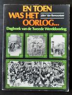 Boek: En toen was het oorlog... Julien Van Remoortere, Ophalen of Verzenden, Zo goed als nieuw