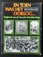 Boek: En toen was het oorlog... Julien Van Remoortere, Comme neuf, Enlèvement ou Envoi