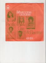 Pacific Gas & electric - father come on home - Elvira, Ophalen, Gebruikt, 7 inch, Single