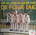 De Four Tak – Kus me voor de laatste keer - LP, Cd's en Dvd's, Vinyl | Nederlandstalig, Ophalen of Verzenden, Gebruikt, 12 inch