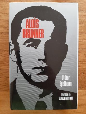 ALOIS BRUNNER - Didier Epelbaum