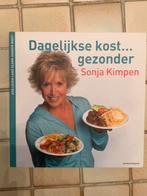 Sonja Kimpen - Dagelijkse kost gezonder, Boeken, Kookboeken, Sonja Kimpen; Johan Martens, Ophalen of Verzenden, Zo goed als nieuw