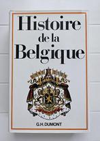 Histoire de la Belgique - Georges-Henri Dumont, Livres, Enlèvement ou Envoi, Utilisé, Georges-Henri Dumont