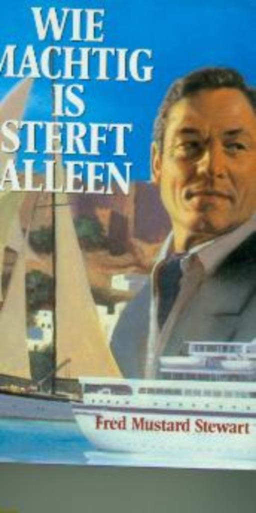 Wie machtig is sterft alleen fred mustard steward 606 blz, Boeken, Romans, Zo goed als nieuw, Amerika, Ophalen of Verzenden