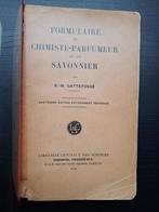 Gattefossé - Formularium parfum en zeep - 1932, Ophalen of Verzenden
