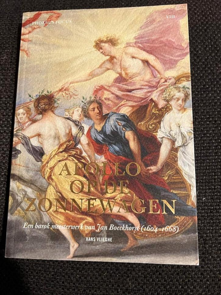 Phoebus Focus VIII: Apollo op de zonnewagen - Hans Vlieghe, Boeken, Kunst en Cultuur | Beeldend, Zo goed als nieuw, Schilder- en Tekenkunst