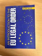 boek : An introduction to the EU Legal Order (KUL) nieuwstaa, Boeken, Studieboeken en Cursussen, Ophalen of Verzenden, Zo goed als nieuw