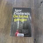 De blindganger Igor Znidarsic, Ophalen of Verzenden