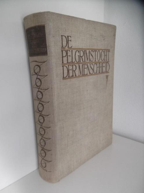 De pelgrimstocht der menschheid, Livres, Histoire mondiale, Envoi