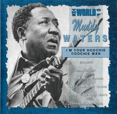 Muddy Waters – The World Of Muddy Waters - Cd = Mint, Cd's en Dvd's, Cd's | Jazz en Blues, Zo goed als nieuw, Blues, Ophalen of Verzenden