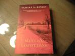 Boek Matilda's laatste dans - Tamara McKinley, Boeken, Ophalen of Verzenden
